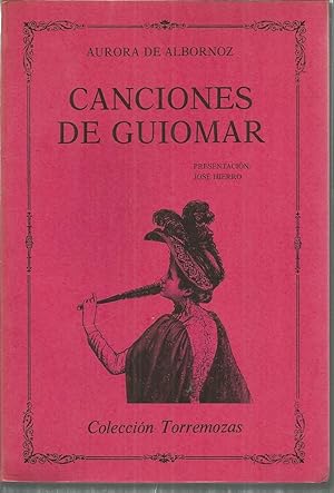 CANCIONES DE GUIOMAR 1ª edicion poesía