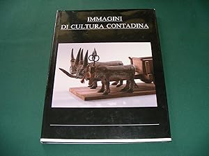 IMMAGINI DI CULTURA CONTADINA