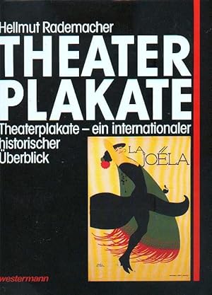 Theaterplakate -ein Internationaler Historischer Überblick