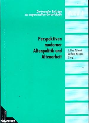 Perspektiven moderner Altenpolitik und Altenarbeit