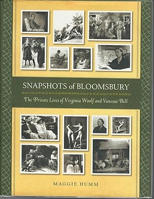 Imagen del vendedor de Snapshots of Bloomsbury: The Private Lives of Virginia Woolf And Vanessa Bell a la venta por Dorley House Books, Inc.