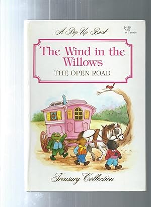 THE WIND IN THE WILLOWS the open road A Pop-Up Book