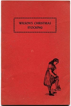 WILSON'S CHRISTMAS STOCKING: Fun for Young and Old