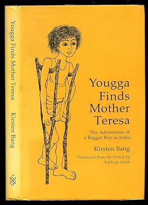 Image du vendeur pour Yougga Finds Mother Teresa: The Adventures of a Beggar Boy in India mis en vente par Little Stour Books PBFA Member