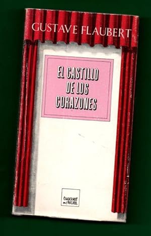 Image du vendeur pour EL CASTILLO DE LOS CORAZONES. mis en vente par Librera DANTE