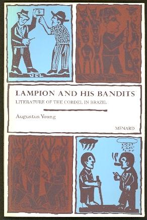 Immagine del venditore per Lampion and His Bandits: The Literature of Cordel in Brazil venduto da The Glass Key