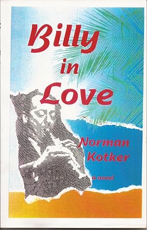 Seller image for Billy in Love (collectible uncorrected proof copy) for sale by Auldfarran Books, IOBA