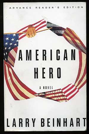 Seller image for American Hero for sale by Between the Covers-Rare Books, Inc. ABAA