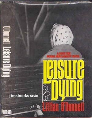 Leisure Dying (SIGNED INSCRIBED copy)