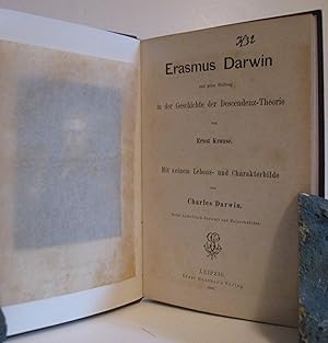 Imagen del vendedor de Erasmus Darwin und seine Stellung in der Geschichte der Descendenz-Theorie von Ernst Krause. Mit seinem Lebens- und Charakterbilde von Charles Darwin. a la venta por Scientia Books, ABAA ILAB