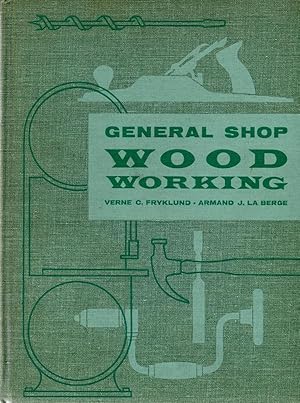 Image du vendeur pour General Shop Woodworking mis en vente par Book Booth