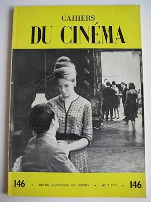 Cahiers du cinéma N°146 Tome XXV. Août 1963
