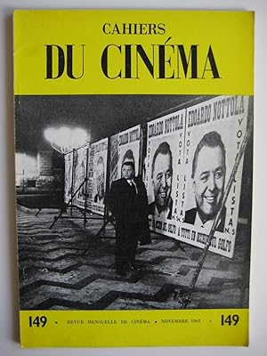 Cahiers du cinéma N°149 Tome XXV. Novembre 1963