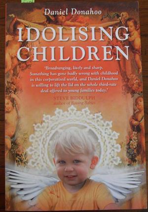 Imagen del vendedor de Idolising Children a la venta por Reading Habit