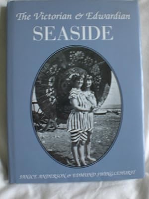 The Victorian and Edwardian Seaside