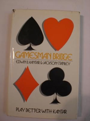Imagen del vendedor de Gamesman Bridge : Play Better with Kantar a la venta por MacKellar Art &  Books