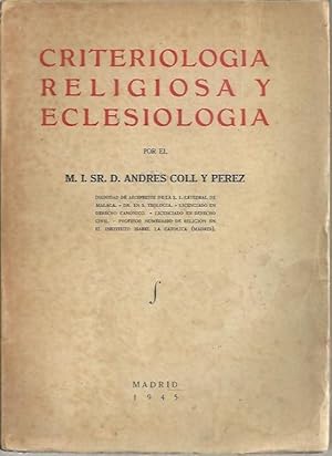 Imagen del vendedor de CRITERIOLOGIA RELIGIOSA Y ECLESIOLOGIA. a la venta por Librera Javier Fernndez