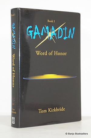 Immagine del venditore per Gamadin: Word of Honor venduto da Banjo Booksellers, IOBA