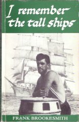 Seller image for I Remember the Tall Ships for sale by Alpha 2 Omega Books BA