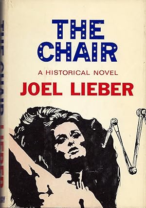 Seller image for The Chair: A Historical Novel for sale by Fireproof Books