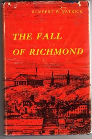 Seller image for The Fall of Richmond for sale by BJ's Book Barn