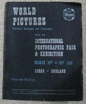 World Pictures, Souvenir Catalogue and Programme from the International Photographic Fair and Exh...