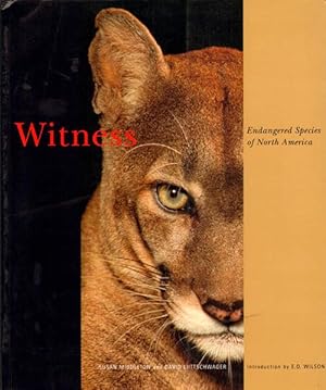 Image du vendeur pour Witness: endangered species of North America. mis en vente par Andrew Isles Natural History Books