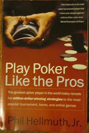Image du vendeur pour Play Poker Like the Pros mis en vente par Wordbank Books