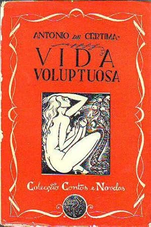 VIDA VOLUPTUOSA. CONTOS.