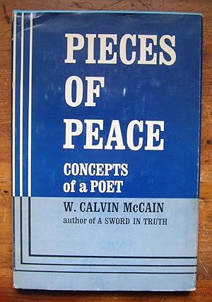 Image du vendeur pour Pieces of Peace: Concepts of a Poet. mis en vente par Monkey House Books