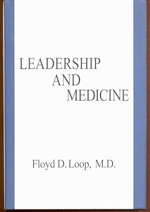 Seller image for Leadership and Medicine for sale by Peter Keisogloff Rare Books, Inc.