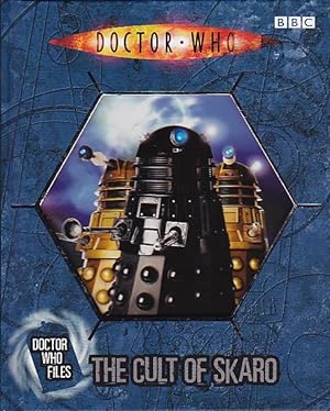 DOCTOR WHO FILES: THE CULT OF SKARO