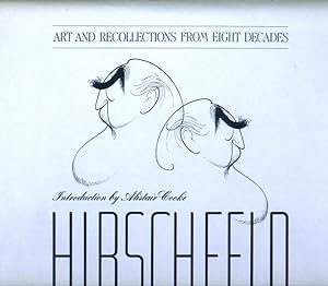 Hirschfeld / Art and Recollections From Eight Decades [signed, inscribed]