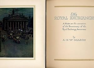 Seller image for The Royal Exchange 1720 to 1920; A Note on the Occasion of the Bicentenary of the Royal Exchange Assurance for sale by Little Stour Books PBFA Member