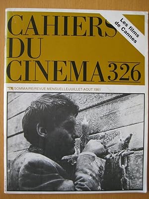 Cahiers du cinéma 326, Juillet/ Août 1981.