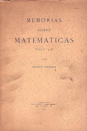 Imagen del vendedor de MEMORIAS SOBRE MATEMATICAS 1942 - 44 a la venta por Buenos Aires Libros