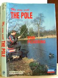 Seller image for My Way with the Pole for sale by Peter Sheridan Books Bought and Sold