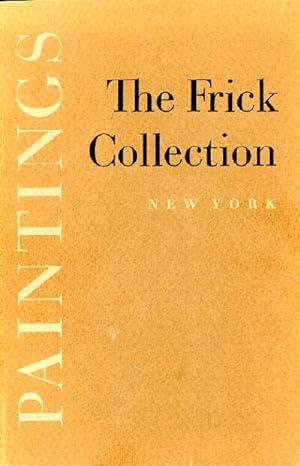 Seller image for THE FRICK COLLECTION - PAINTINGS for sale by Round Table Books, LLC