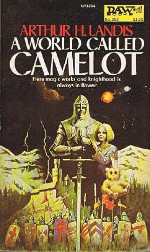 Seller image for A WORLD CALLED CAMELOT for sale by Round Table Books, LLC