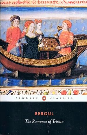 The Romance of Tristan: and the Tale of Tristan's Madness