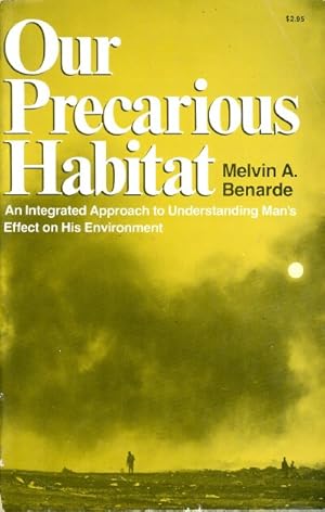 Seller image for Our Precarious Habitat for sale by Round Table Books, LLC