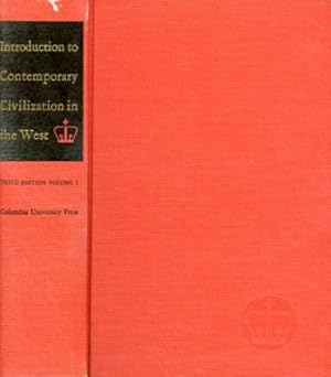 Seller image for INTRODUCTION TO CONTEMPORARY CIVILIZATION IN THE WEST: VOLUME I for sale by Round Table Books, LLC