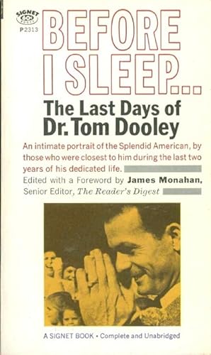 Seller image for BEFORE I SLEEP: THE LAST DAYS OF DR. TOM DOOLEY for sale by Round Table Books, LLC