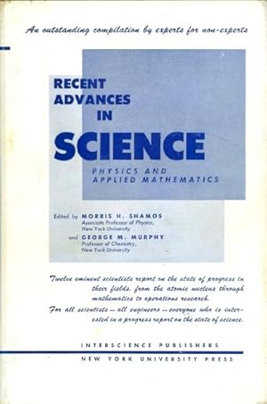 Imagen del vendedor de RECENT ADVANCES IN SCIENCE: PHYSICS AND APPLIED MATHEMATICS a la venta por Round Table Books, LLC