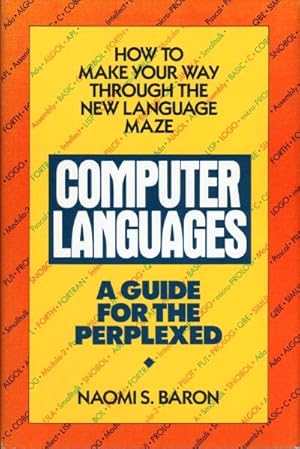 Immagine del venditore per Computer Languages: A Guide for the Perplexed venduto da Round Table Books, LLC