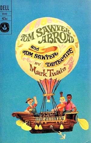 Immagine del venditore per TOM SAWYER ABROAD AND TOM SAWYER DETECTIVE venduto da Round Table Books, LLC