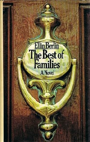 Seller image for THE BEST OF FAMILIES for sale by Round Table Books, LLC