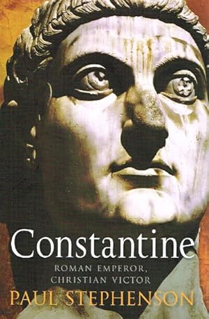 Seller image for CONSTANTINE: Roman Emperor, Christian Victor for sale by Round Table Books, LLC