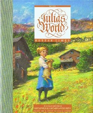 Seller image for Julia's World: Better Times, Part One for sale by Round Table Books, LLC