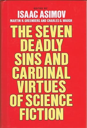 Seller image for THE SEVEN DEADLY SINS AND CARDINAL VIRTUES OF SCIENCE FICTION (Two Volumes in One) for sale by Round Table Books, LLC